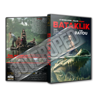 Bataklık - The Bayou - 2025 Türkçe Dvd Cover Tasarımı